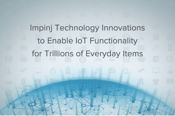 Impinj-advances-IoT